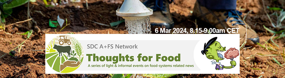 Thoughts for Food - 6 March 2024