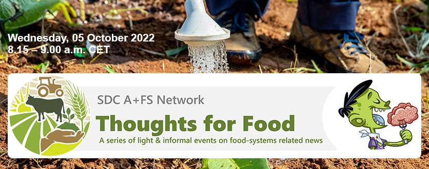 Thoughts for Food: A series of light & informal events on food-system related news